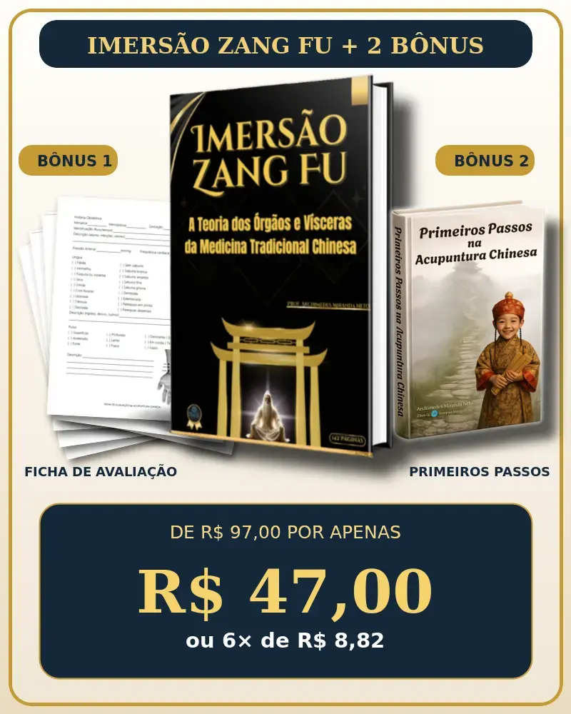 Oferta do e-book Imersão Zang Fu com ficha de avaliação clínica e e-book Primeiros Passos na Acupuntura Chinesa